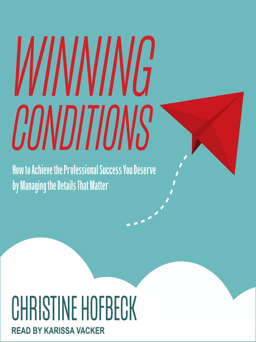 Title details for Winning Conditions by Christine Hofbeck - Available